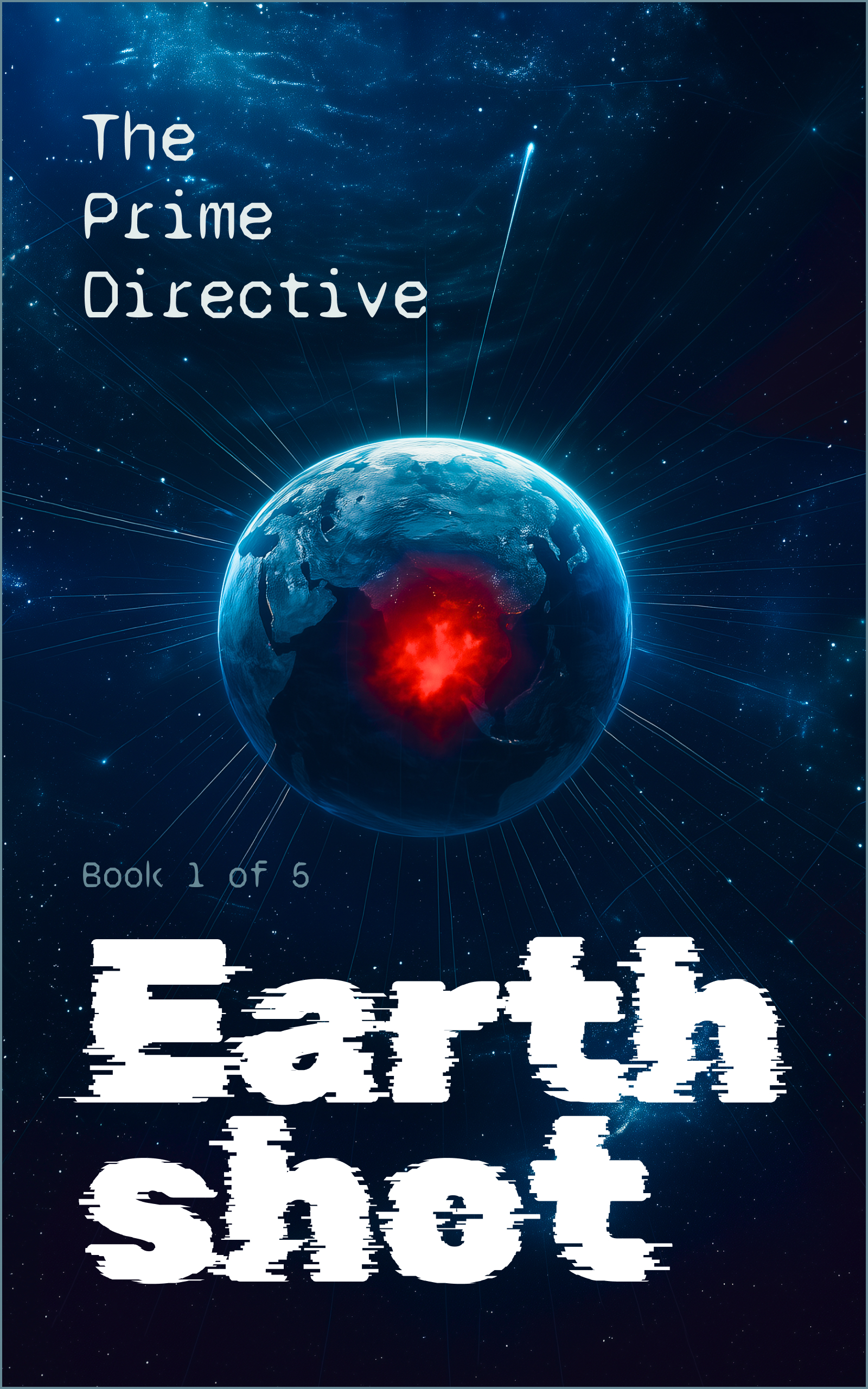 The Prime Directive: Earthshot Book Cover